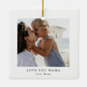 Personalized Love You Mama Photo v セラミックオーナメント (裏面)