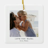 Personalized Love You Mama Photo v セラミックオーナメント (正面)