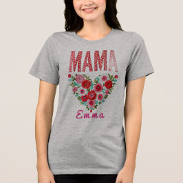 Personalized Mama Heart Floral Custom Gift トライブレンドＴシャツ