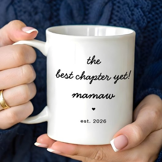 Personalized Mamaw Mug Best Chapter Yet コーヒーマグカップ