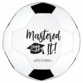 Personalized Masters Degree Graduation Mastered It サッカーボール (正面)
