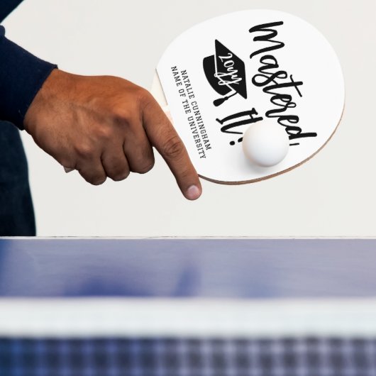 Personalized Masters Degree Graduation Mastered It 卓球ラケット (インサイチュ)