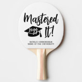 Personalized Masters Degree Graduation Mastered It 卓球ラケット (正面)
