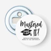 Personalized Masters Degree Graduation Mastered It 栓抜き (正面)