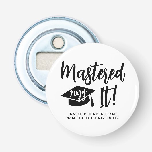 Personalized Masters Degree Graduation Mastered It 栓抜き (正面)
