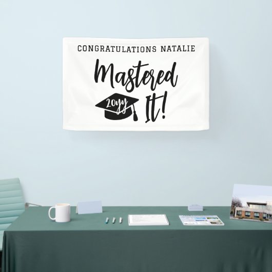 Personalized Masters Degree Graduation Mastered It 横断幕 (トレードショー)