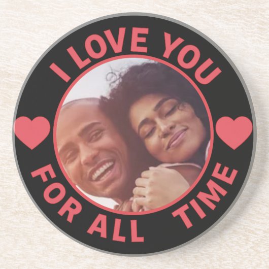 Personalized Message Photo I Love You All time コースター (正面)