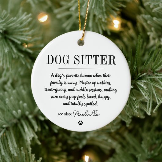 Personalized Modern Dog Sitter Pet Sitter Funny  セラミックオーナメント (ツリー)