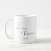 Personalized Modern Mother of the Bride Mug コーヒーマグカップ (左)