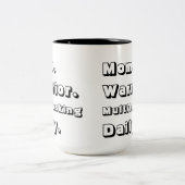 Personalized Mom Warrior Multitasking Daily Black  ツートーンマグカップ (中央)