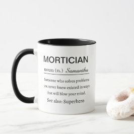Personalized Mortician Definition Funny  マグカップ