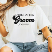Personalized Mother of the Groom Tシャツ