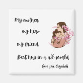 Personalized Mother's Day Mom's Hug Magnet マグネット (正面)