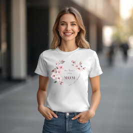 Personalized Mothers Day Shirt for Mom Tシャツ