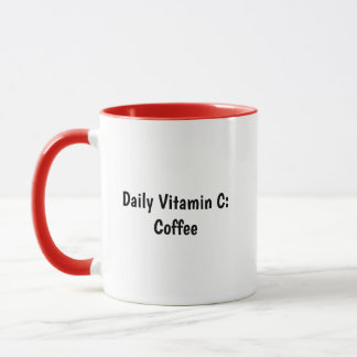 Personalized My Daily Vitamin C Is Coffee Funny co マグカップ