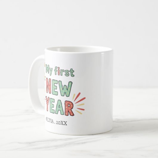 Personalized My First New Year Mug – Custom Name コーヒーマグカップ (正面左)