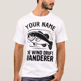 Personalized Name Wind Drift Wanderer Bass Fishing Tシャツ