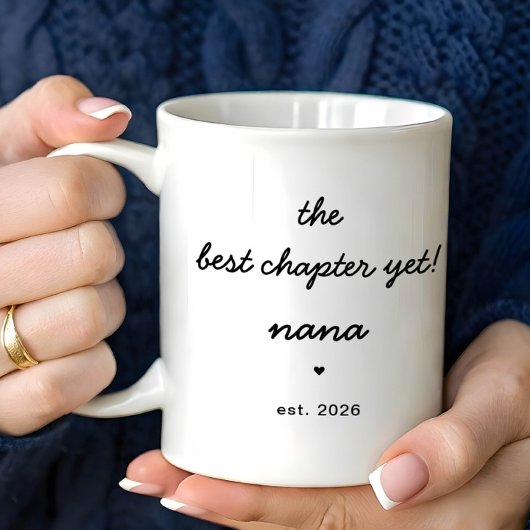 Personalized Nana Mug Best Chapter Yet コーヒーマグカップ