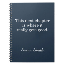 Personalized Next Chapter Quote Inspirational ノートブック