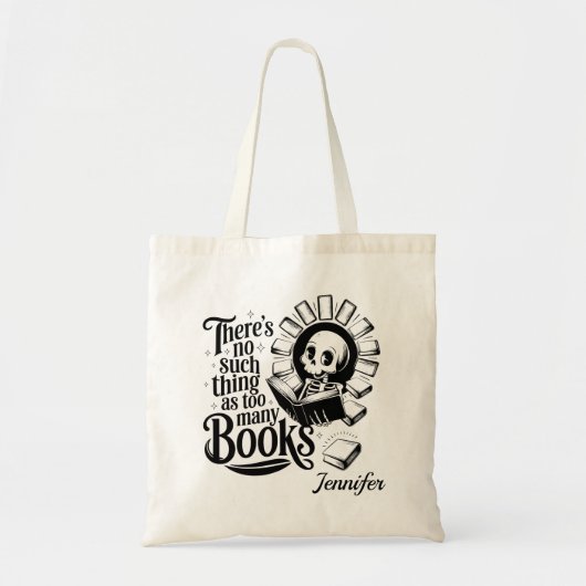 Personalized No Such Thing As Too Many Books トートバッグ (正面)