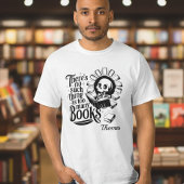 Personalized No Such Thing As Too Many Books Tシャツ