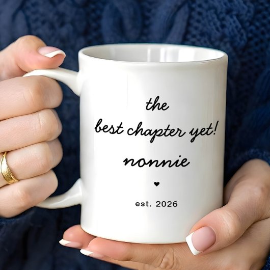 Personalized Nonnie Mug Best Chapter Yet コーヒーマグカップ