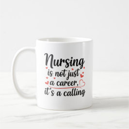 Personalized Nursing is a Calling Artistic Gift コーヒーマグカップ