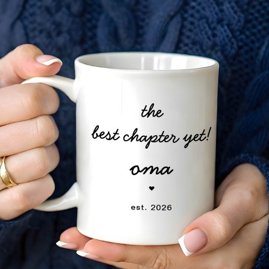 Personalized Oma Mug Best Chapter Yet コーヒーマグカップ
