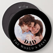 Personalized Photo in Black Circle Best Dad 缶バッジ (正面&裏面)