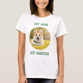 Personalized Photo Template for My Dog - My Best Tシャツ