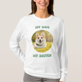 Personalized Photo Template for My Dog - My Best Tシャツ