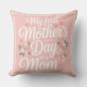 Personalized Pink Floral First Mother's Day  クッション (正面)