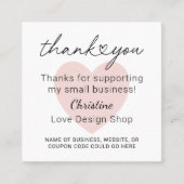 Personalized Pink Heart Small Business Thank You スクエア名刺 (正面)