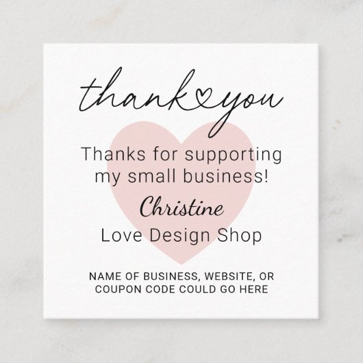 Personalized Pink Heart Small Business Thank You スクエア名刺 (正面)