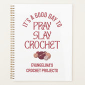 Personalized PRAY SLAY CROCHET Projects プランナー手帳 (正面)