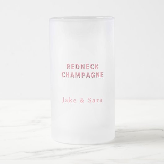 Personalized Redneck Champagne Pink フロストグラスビールジョッキ (中央)