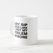 Personalized Retirement Mug, Every Sip Tastes Like コーヒーマグカップ (正面左)