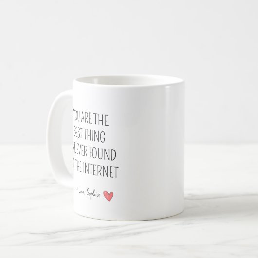 Personalized Romantic Internet Quote コーヒーマグカップ (正面左)