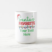 Personalized “Santa’s Favorite”  コーヒーマグカップ (中央)