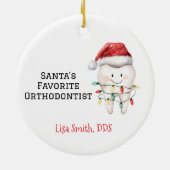 Personalized Santa's Favorite Orthodontist セラミックオーナメント (裏面)