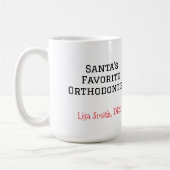 Personalized Santa's Favorite Orthodontist Mug コーヒーマグカップ (左)