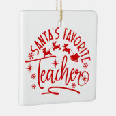 Personalized Santa's Favorite Teacher Christmas セラミックオーナメント (右)
