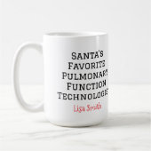 Personalized Santa's Pulmonary technologist コーヒーマグカップ (左)