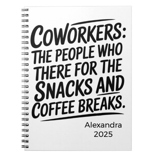 Personalized Sassy Workplace Humor ノートブック (正面)