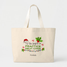Personalized SEASON FOR SELF-CARE Christmas ラージトートバッグ