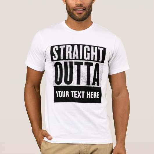 Personalized STRAIGHT OUTTA custom t-shirt Tシャツ (正面)
