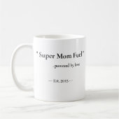 Personalized Super Mom Fuel Mug | Custom gift コーヒーマグカップ (左)