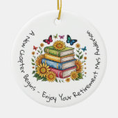 Personalized Teacher Retirement New Chapter セラミックオーナメント (正面)