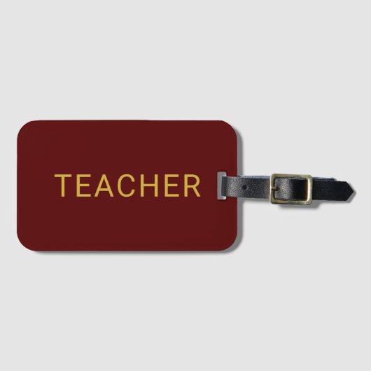 Personalized Teacher Text Statement Maroon ラゲッジタグ (正面横)