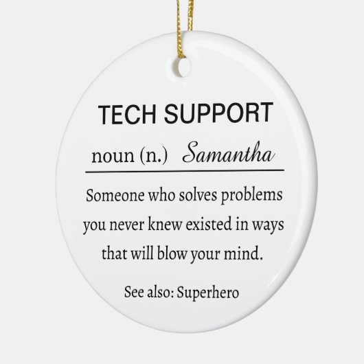 Personalized Tech Support Definition セラミックオーナメント (左)
